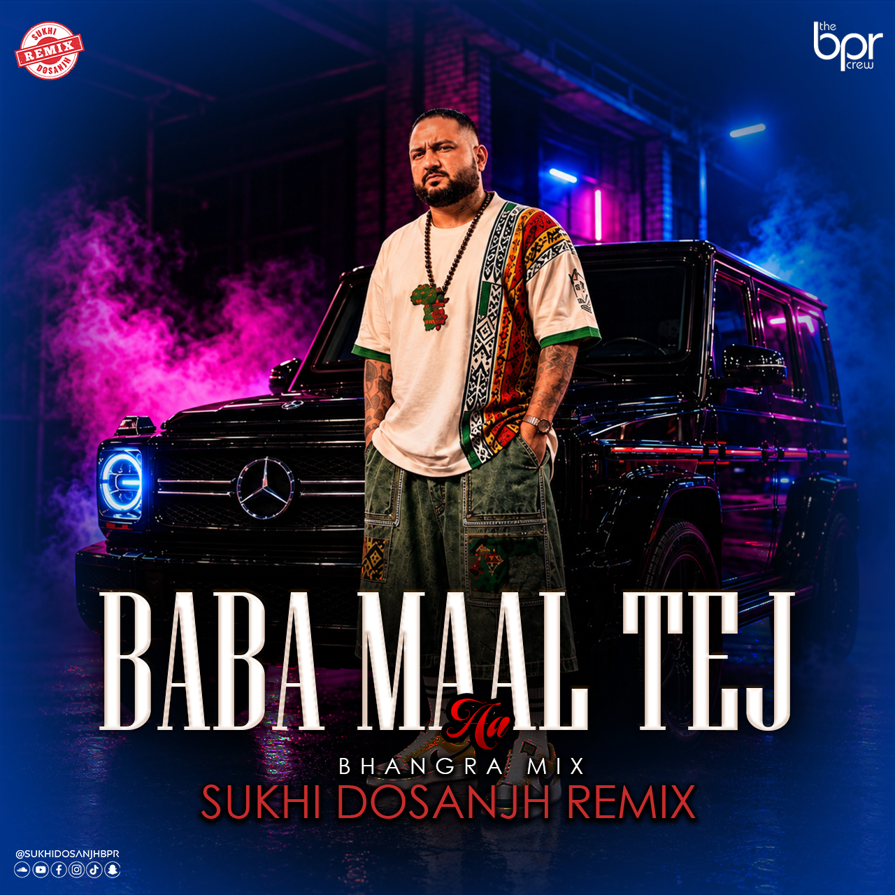 Baba Maal Tej Aa (Bhangra Mix) — Sukhi Dosanjh remix of Gur Sekhon, cover artwork
