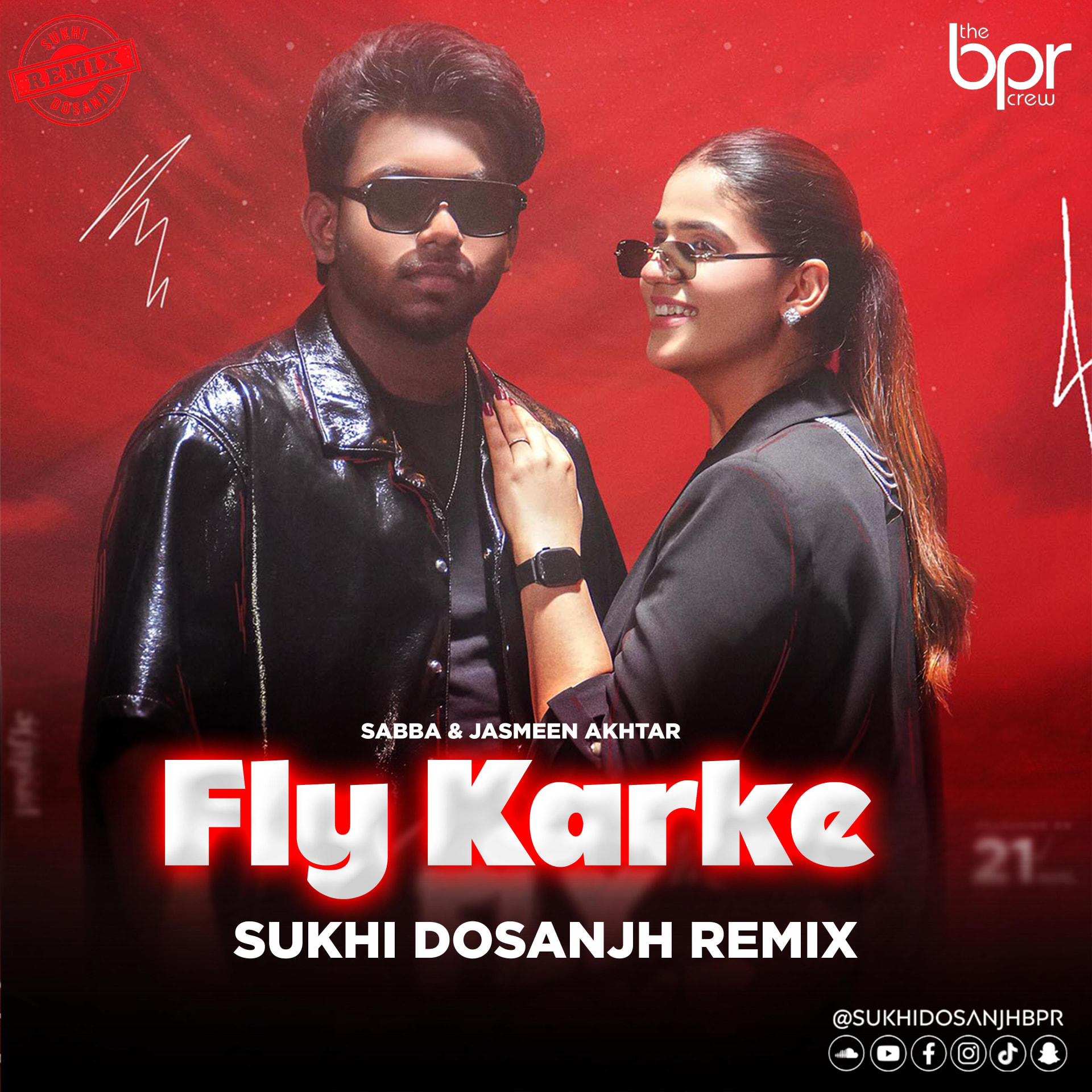 Fly Kharke (Desi Refix) — Sukhi Dosanjh remix of Sabba & Jasmeen Akhtar, cover artwork