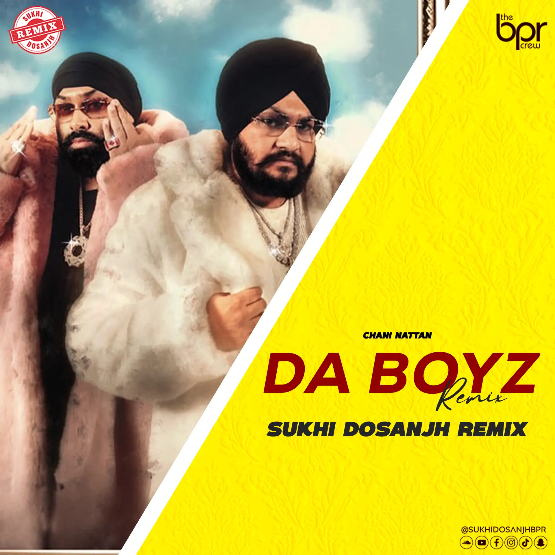 Da Boyz — Sukhi Dosanjh remix of Channi Nattan & Inderpal Moga, cover artwork