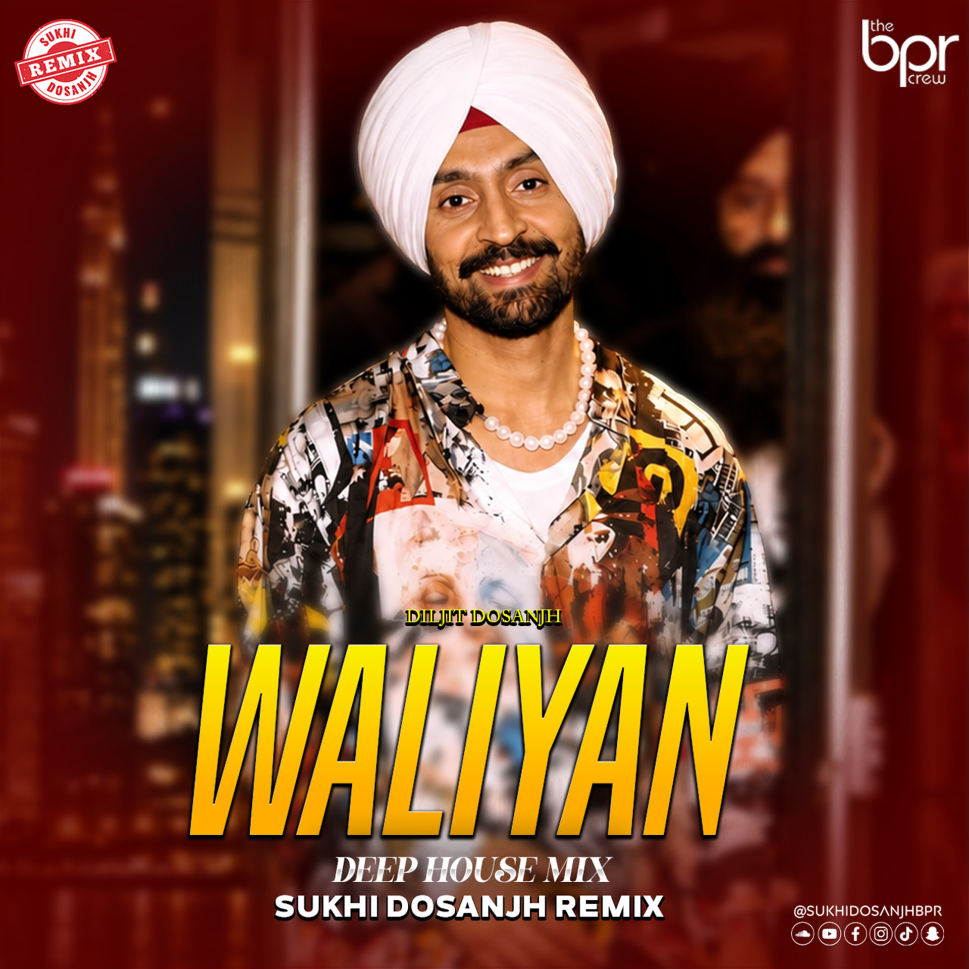 Waliyan (Deep House Mix) — Sukhi Dosanjh remix of Diljit Dosanjh, cover artwork