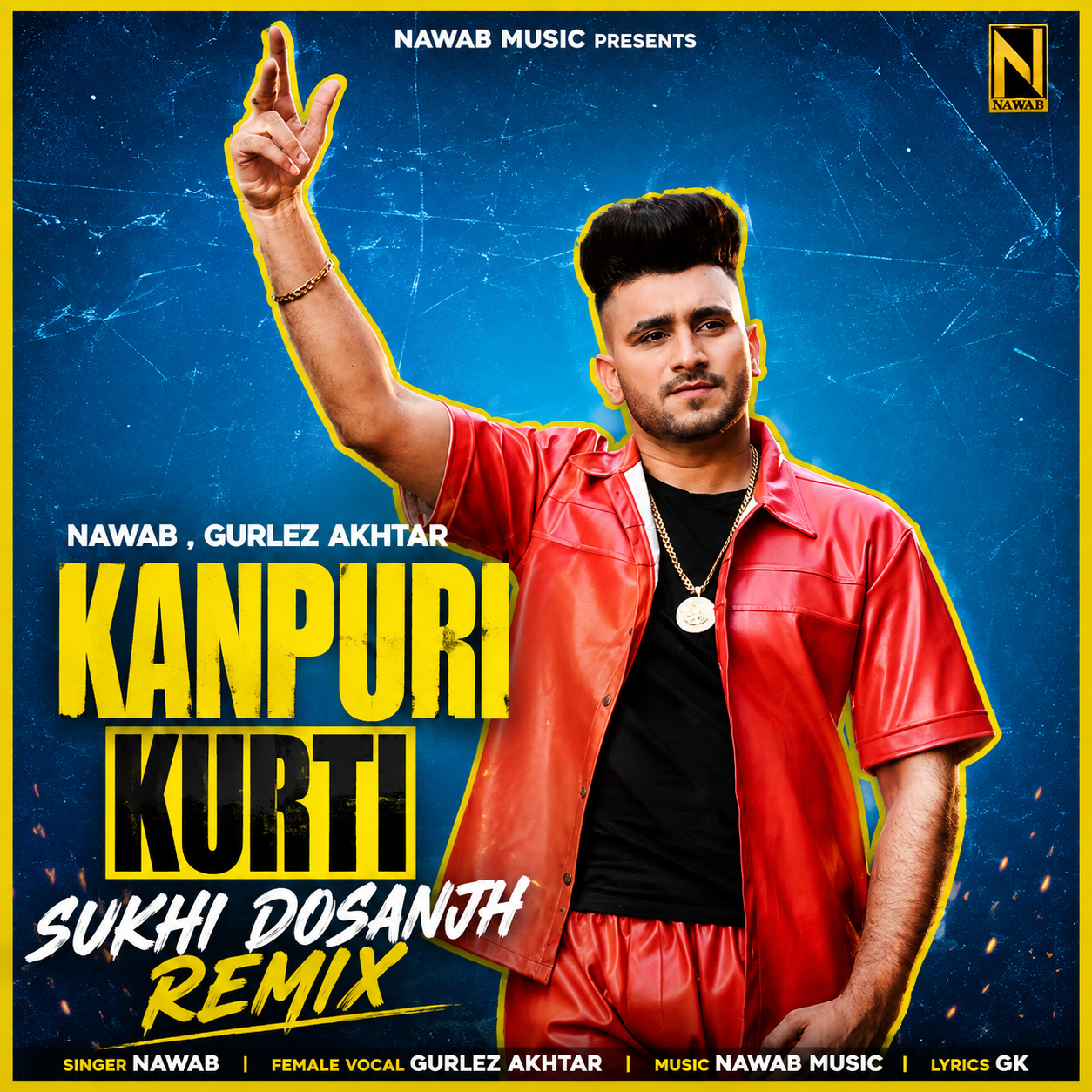 Kanpuri Kurti (The Remix) — Sukhi Dosanjh remix of Nawab, Gur Sidhu, Gurlez Akhtar, cover artwork