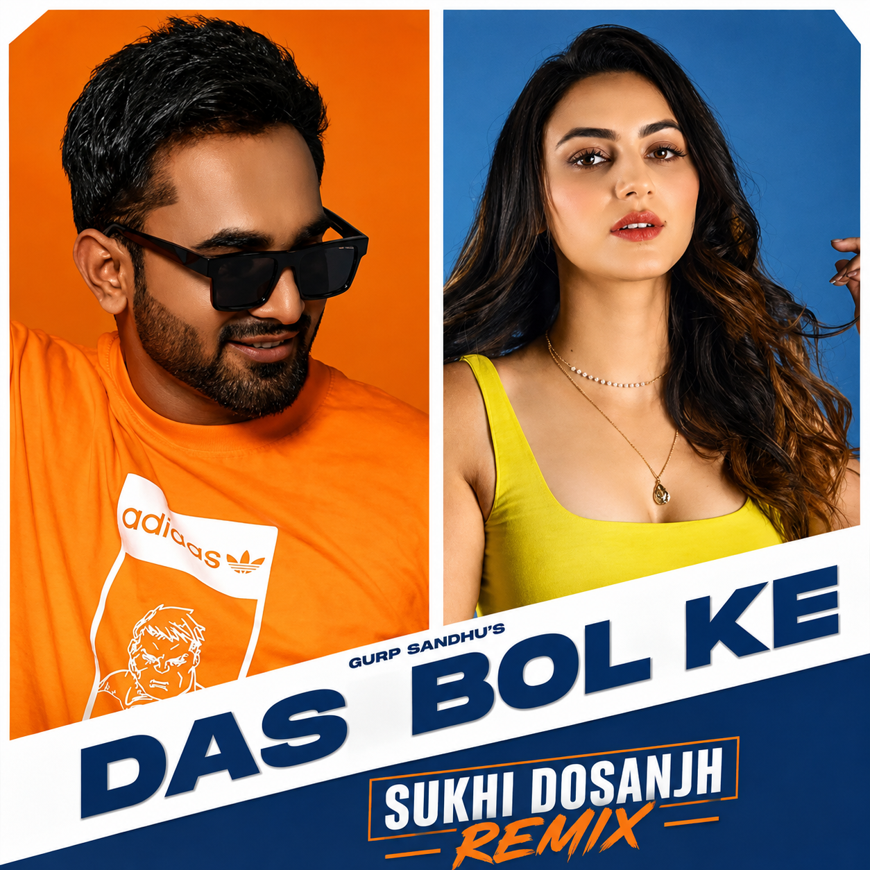 Das Bol Ke (Remix) — Sukhi Dosanjh remix of Gurp Sandhu & Gurlez Akhtar, cover artwork