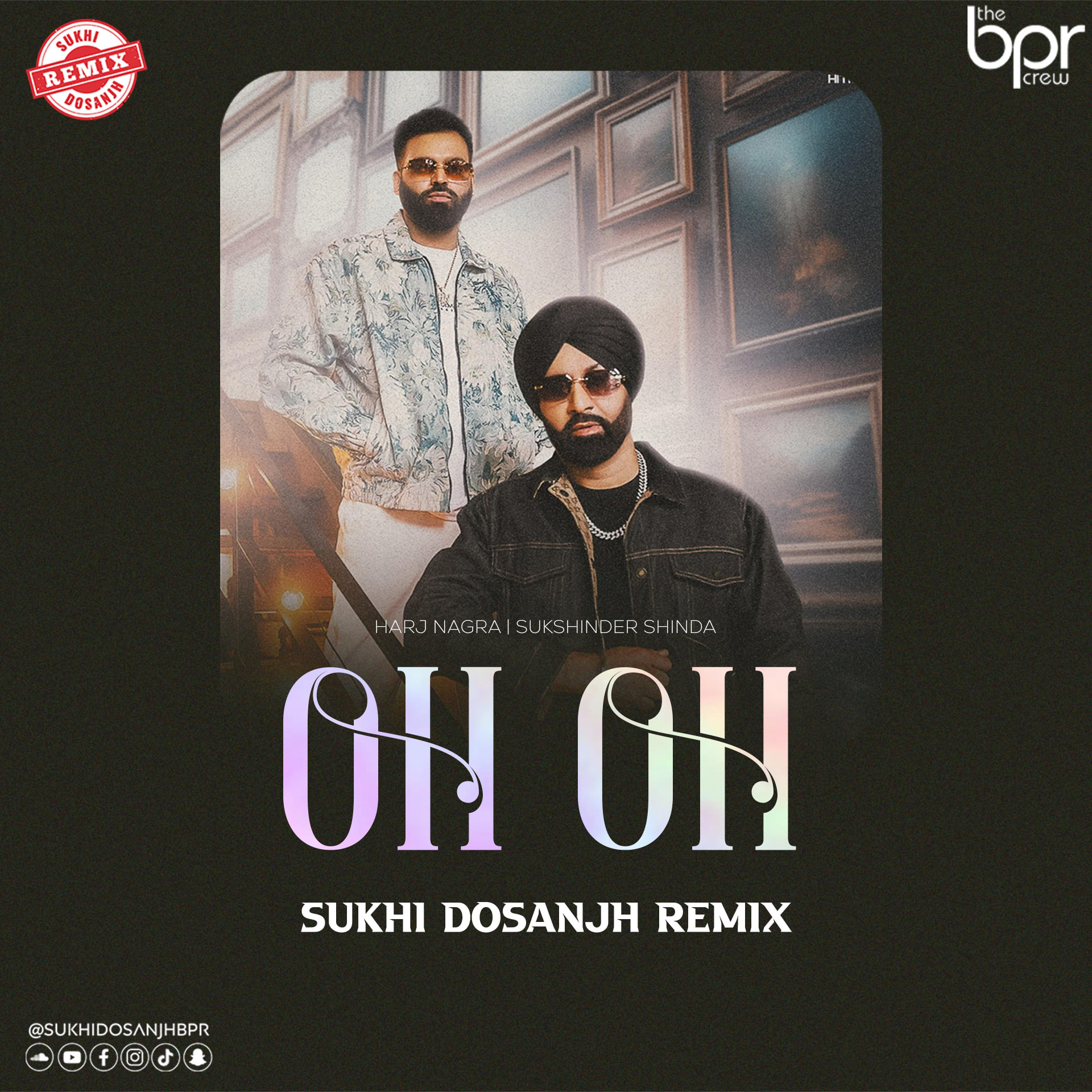 Oh Oh (Deep House Mix) — Sukhi Dosanjh remix of Harj Nagra & Sukshinder Shinda, cover artwork