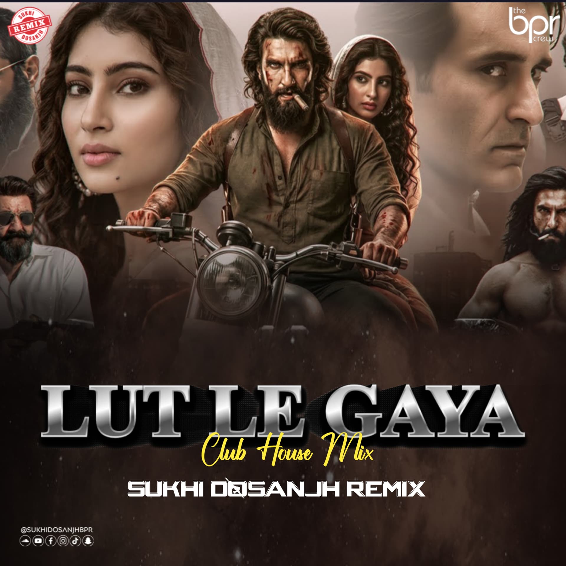 Lutt Le Geya (Club House Mix) — Sukhi Dosanjh remix of Dharundhar, cover artwork